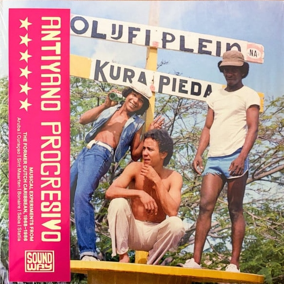 V/A - Antiyano Progresivo (Musical Experiments From The Former Dutch Caribbean, 1968-1986) (2 Discos)